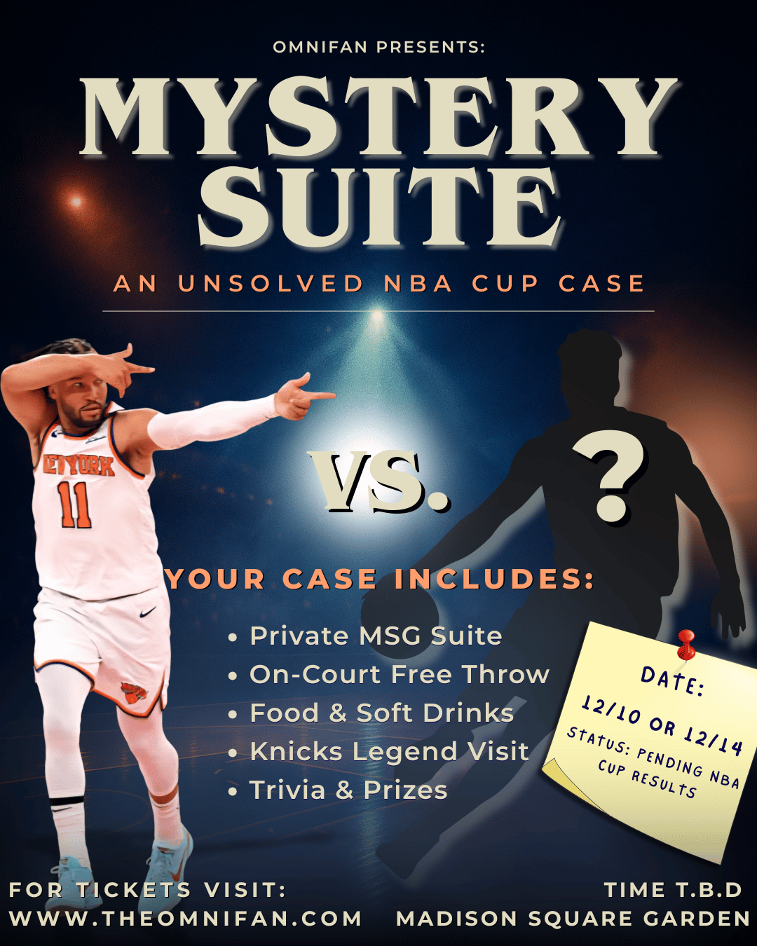 MYSTERY SUITE: Knicks vs. TBD