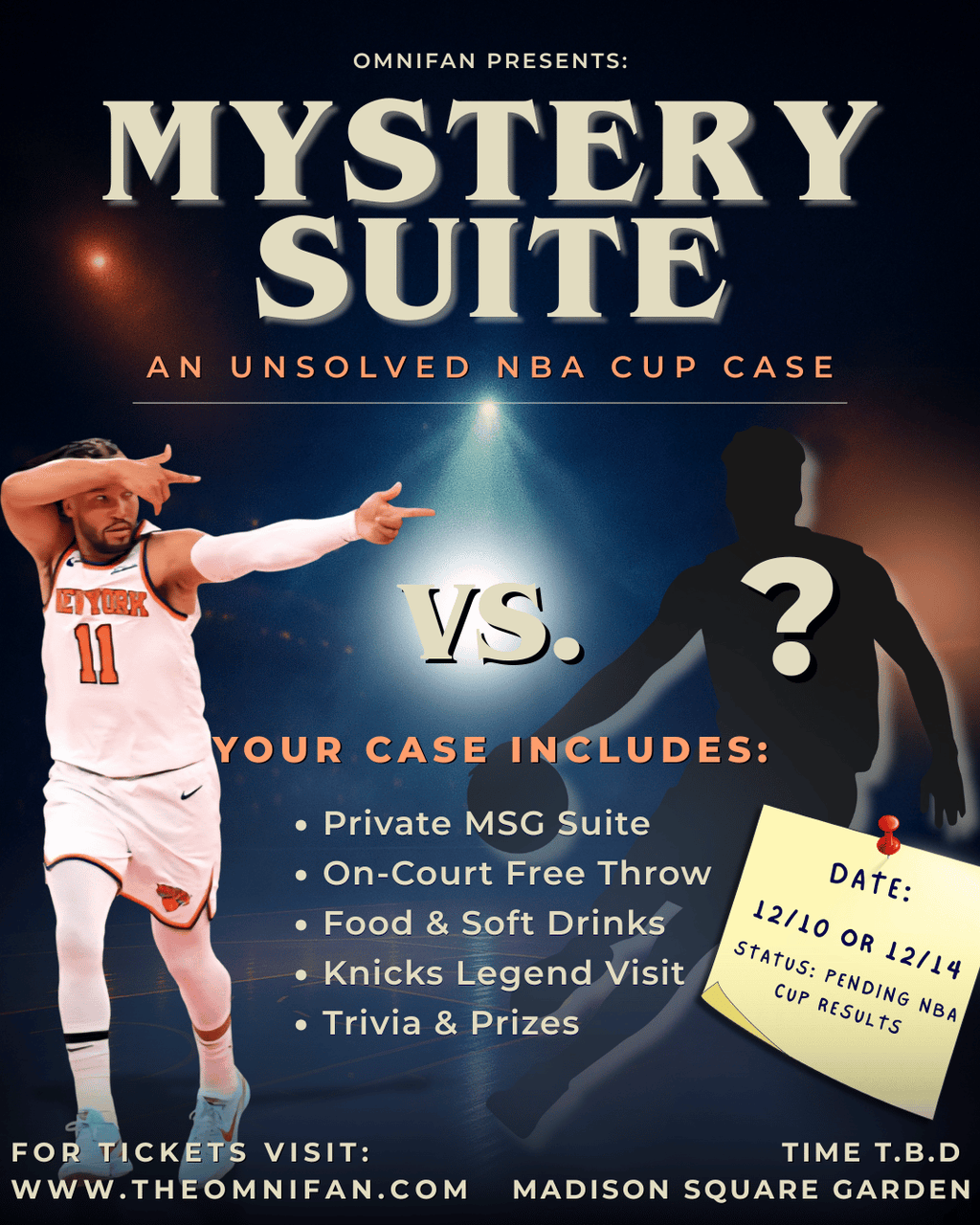 MYSTERY SUITE: Knicks vs. TBD